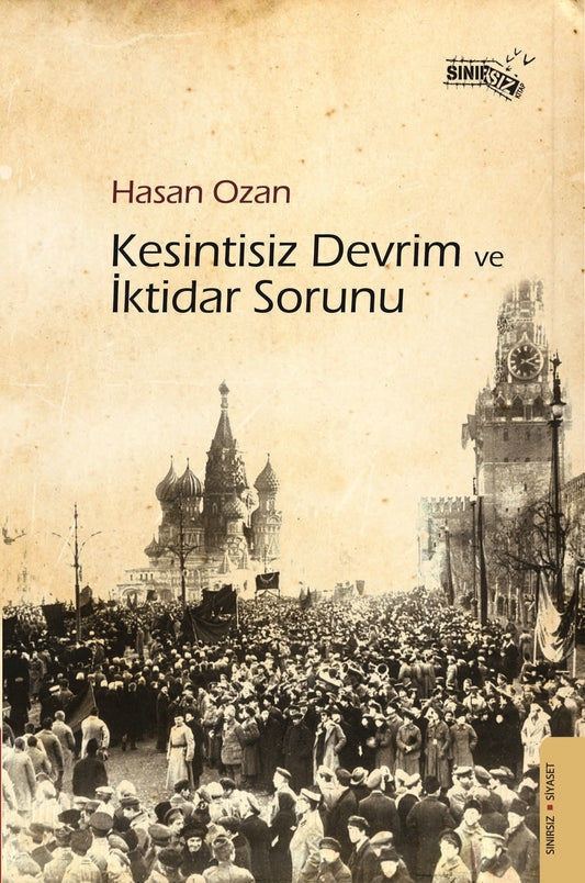 Kesintisiz Devrim ve İktidar Sorunu - Sınırsız Kitap Kitap