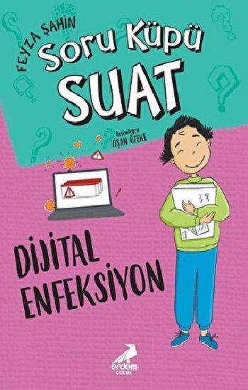 Dijital Enfeksiyon - Erdem Çocuk Kitap