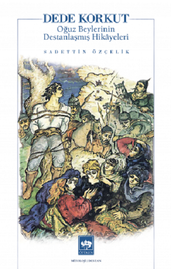 Dede Korkut - Ötüken Neşriyat Kitap