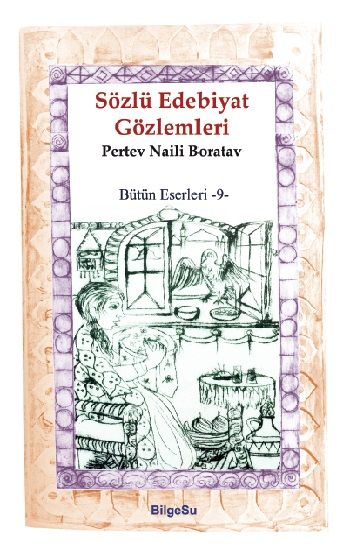 Sözlü Edebiyat Gözlemleri - BilgeSu Yayıncılık Kitap