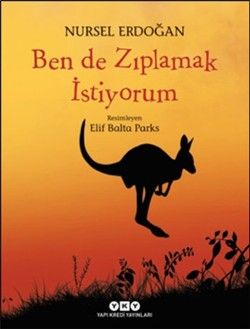 Ben de Zıplamak İstiyorum - Yapı Kredi Yayınları Kitap