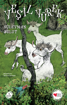 Yeşil Yürek Kayabeyi - Can Çocuk Yayınları Kitap