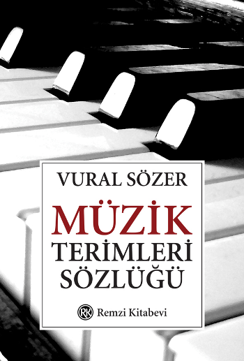 Müzik Terimleri Sözlüğü - Remzi Kitabevi Kitap