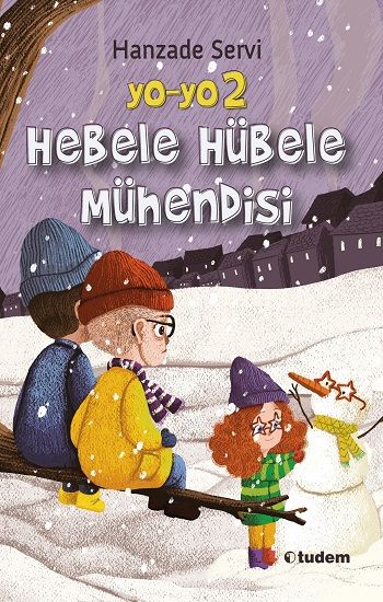 Yo-Yo 2 Hebele Hübele Mühendisi - Tudem Yayınları Kitap