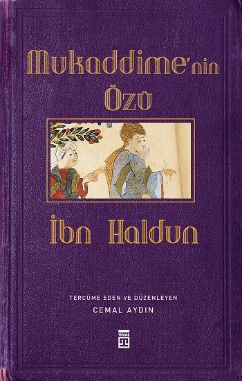 Mukaddime'nin Özü - Timaş Yayınları Kitap