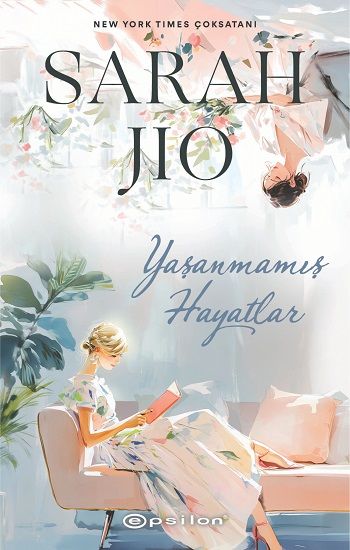 Yaşanmamış Hayatlar - Epsilon Yayınları Kitap