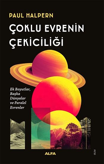 Çoklu Evrenin Çekiciliği - Alfa Yayınları Kitap