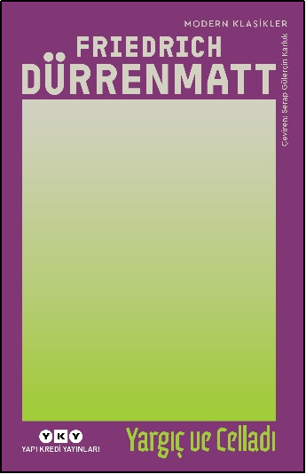 Yargıç ve Celladı - Yapı Kredi Yayınları Kitap