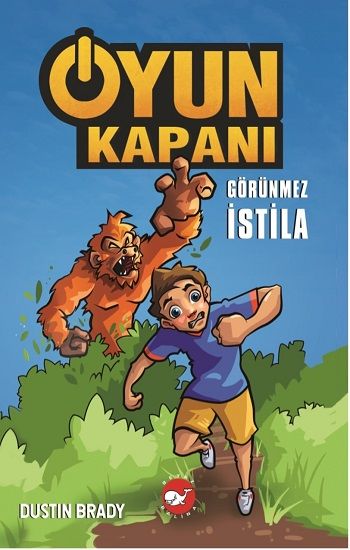 Oyun Kapanı 2: Görünmez İstila - Beyaz Balina Yayınları Kitap
