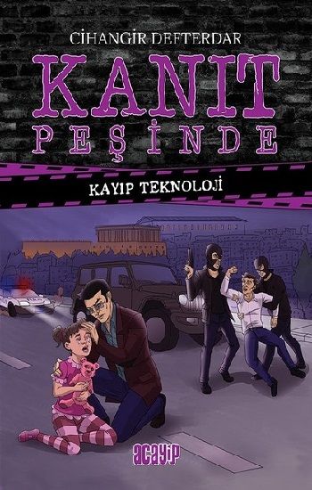 Kayıp Teknoloji - Kanıt Peşinde 3 (Ciltli) - Acayip Kitaplar Kitap