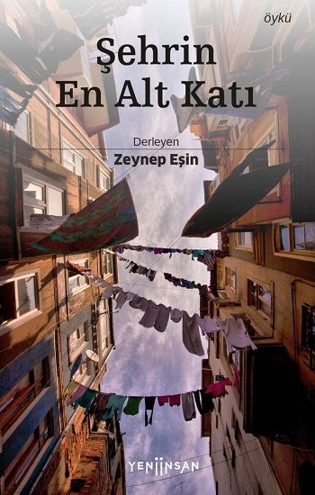 Şehrin En Alt Katı - Yeni İnsan Yayınları Kitap