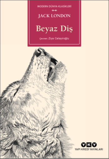 Beyaz Diş - Yapı Kredi Yayınları Kitap