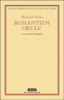 Romantizm Okulu - Yapı Kredi Yayınları Kitap