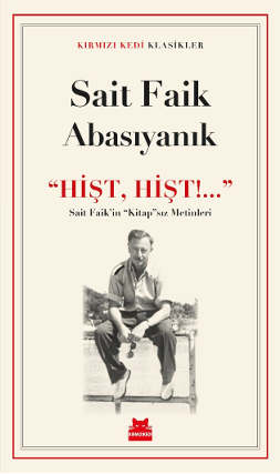 Hişt, Hişt!... - Kırmızı Kedi Yayınevi Kitap