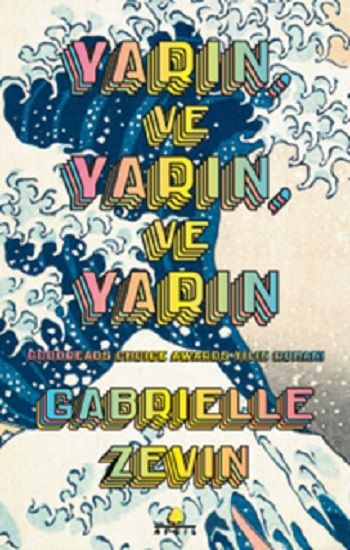 Yarın ve Yarın ve Yarın - April Yayıncılık Kitap