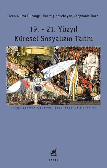 19. - 21. Yüzyıl Küresel Sosyalizm Tarihi - Ayrıntı Yayınları Kitap