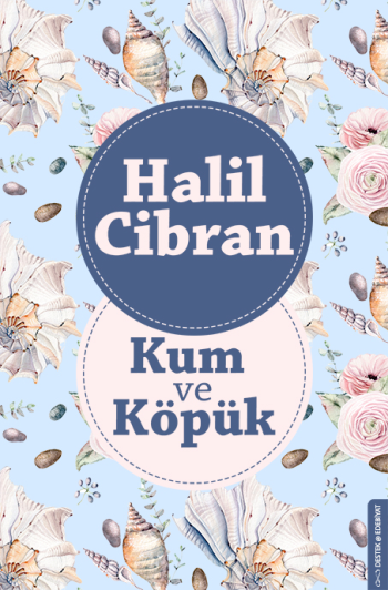Kum Ve Köpük - Destek Yayınları Kitap