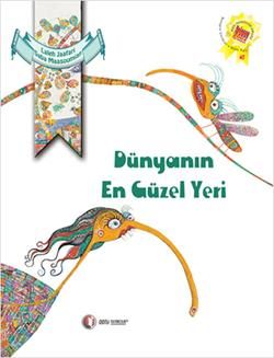 Dünyanın En Güzel Yeri Laleh Jaafari Türkçe çocuk kitabı kapağı