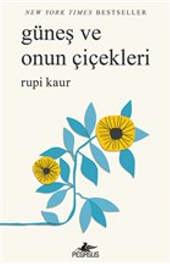 Güneş ve Onun Çiçekleri - Pegasus Yayınları Kitap