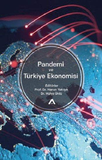 Pandemi ve Türkiye Ekonomisi - Adres Yayınları Kitap