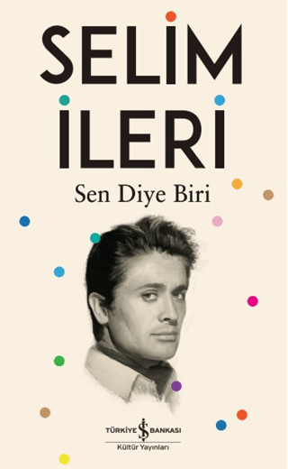 Sen Diye Biri - İş Bankası Kültür Yayınları Kitap