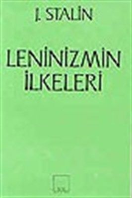 Leninizmin İlkeleri - Sol Yayınları Kitap