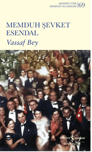 Vassaf Bey - İş Bankası Kültür Yayınları Kitap