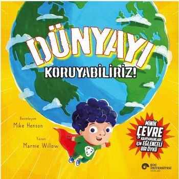Dünyayı Koruyabiliriz - Koç Üniversitesi Yayınları Kitap