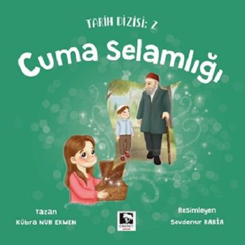 Cuma Selamlığı - Çınaraltı Yayınları Kitap