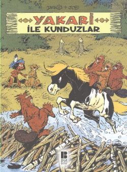 Yakari İle Kunduzlar 3 - Bilge Kültür Sanat Kitap