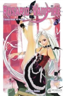 Rosario + Vampire - Tılsımlı Kolye ve Vampir 3 - Akıl Çelen Kitaplar Kitap
