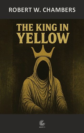 The King in Yellow - Grafiti Kitap