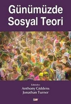 Günümüzde Sosyal Teori - Say Yayınları Kitap