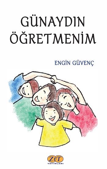 Günaydın Öğretmenim - Zet Yayınları Kitap