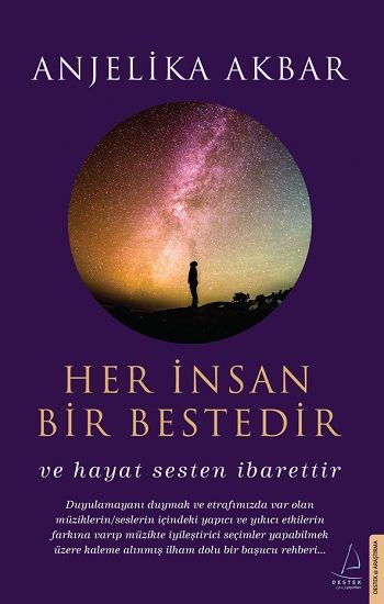 Her İnsan Bir Bestedir - Destek Yayınları Kitap