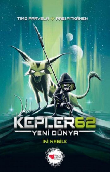 Kepler62: Yeni Dünya - İki Kabile - Can Çocuk Yayınları Kitap