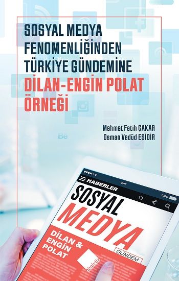 Sosyal Medya Fenomenliğinden Türkiye Gündemine - Yeniyüz Yayınları Kitap