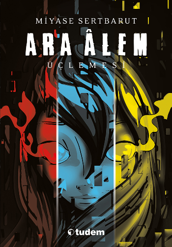 Ara Alem Üçlemesi (3 Kitap Takım) - Tudem Yayınları Kitap