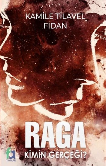 Raga Kimin Gerçeği ? - Fa Yayınları Kitap