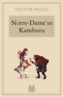 Notre-Dame'ın Kamburu - Arkadaş Yayınları Kitap