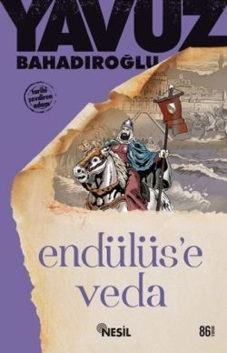 Endülüs’e Veda Yavuz Bahadıroğlu Türkçe kitap kapağı