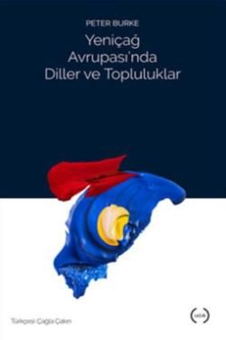 Yeniçağ Avrupası'nda Diller ve Topluluklar - Islık Yayınları Kitap