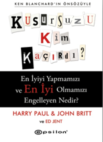 Kusursuz'u Kim Kaçırdı? - Epsilon Yayınları Kitap