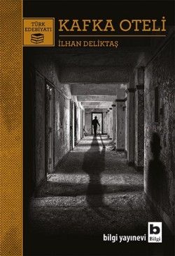Kafka Oteli - Bilgi Yayınevi Kitap