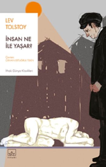 İnsan Ne İle Yaşar? - İthaki Yayınları Kitap