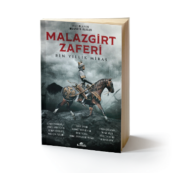 Malazgirt Zaferi : Bin Yıllık Miras - Kronik Kitap Kitap