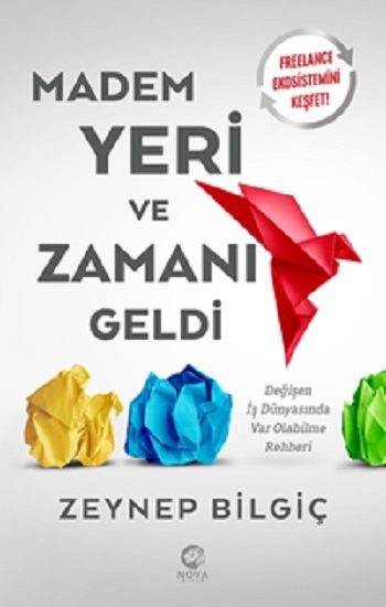 Madem Yeri ve Zamanı Geldi - Nova Kitap Kitap