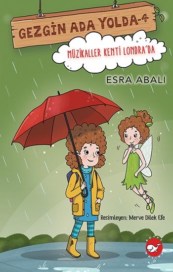 Gezgin Ada Yolda- 4 - Beyaz Balina Yayınları Kitap