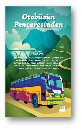 Otobüsün Penceresinden - Doğan Kitap Kitap