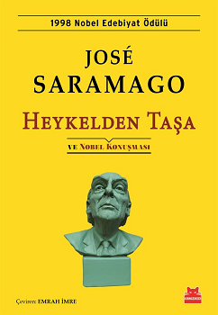 Heykelden Taşa ve Nobel Konuşması - Kırmızı Kedi Yayınevi Kitap